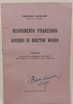 Risanamento Finanziario Accordi Di Bretton Woods