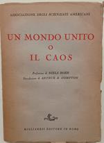 Un Mondo Unito O Il Caos