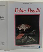 Felice Boselli Pittore Di Natura Morta