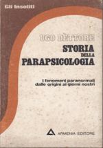 Storia della parapsicologia - I fenomeni paranormali dalle origini ai nostri giorni