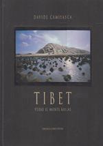 Tibet. Verso il Monte Kailas