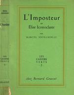 L' imposteur ou Elise Iconoclaste