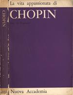 La vita appassionata di Chopin