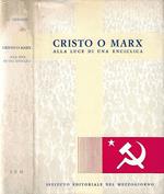 Cristo o Marx alla luce di una enciclica