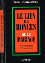 Le lien de ronces ou le mariage