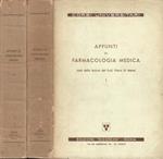 Appunti di Farmacologia Medica - Vol. I, II