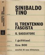 Il trentennio fascista