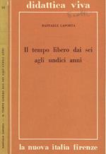 Il tempo libero dai sei agli undici anni