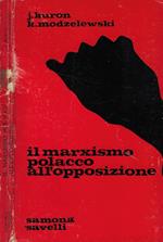 Il marxismo polacco all'opposizione