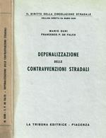 Depenalizzazione delle contravvenzioni stradali