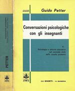 Conversazioni psicologiche con gli insegnanti. Volume II. Psicologia e attività educativa nel secondo ciclo della scuola primaria