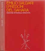 I Predoni del Sahara (edizione integrale annotata)