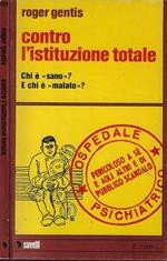 Contro l'istituzione totale