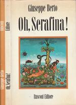 Oh, Serafina!