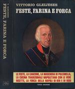 Feste, farina e forca