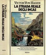 La strada reale degli Incas