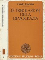 Le tribolazioni della democrazia