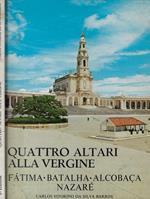 Quattro altari alla Vergine