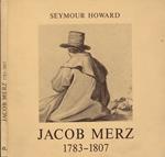 Jacob Merz 1783-1807