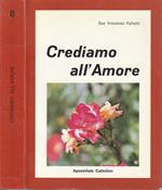 Crediamo nell'amore