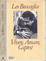 Vivere, amare, capirsi