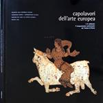 Capolavori dell'arte europea