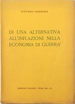 Di una alternativa all'inflazione nella economia di guerra