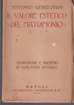 Il valore estetico del matrimonio Traduzione e proemio di Gualtiero Petrucci