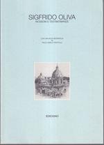 Sigfrido Oliva Incisioni e testimonianze Con una nota biografica di Paolo Emilio Trastulli