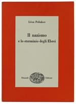 Il Nazismo E Lo Sterminio Degli Ebrei