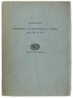 Socialismo E Classe Operaia A Torino Dal 1892 Al 1913