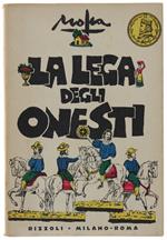 Lega Degli Onesti. Dalle Memorie D'Un Socio