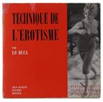 Technique De L'Erotisme. Biblioteque Internationale D'Erotologie