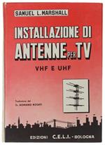 Installazione Di Antenne Televisive Per Vhf E Uhf