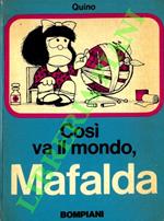 Così va il mondo, Mafalda