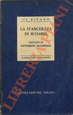 stanchezza di Rosabel