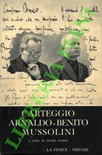 Carteggio Arnaldo - Benito Mussolini