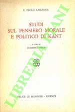 Studi sul pensiero morale e politico di Kant