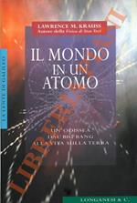 Il mondo in un atomo