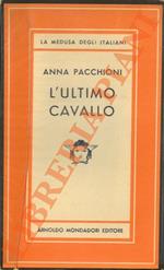 L' ultimo cavallo