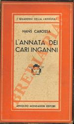 L' annata dei cari inganni.