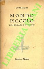 Mondo piccolo. “Don Camillo e il suo gregge”