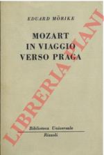 Mozart in viaggio verso Praga.