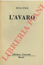 L’avaro.