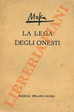 lega degli onesti. Dalle memorie di un socio