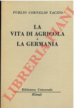 vita di Agricola e la Germania.