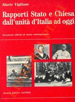 Rapporti Stato e Chiesa dall'unità d'Italia ad oggi