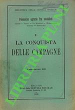 Polemiche agrarie fra socialisti: I. La conquista delle campagne.