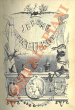 Jerome Paturot à la recherche d’une position sociale. Edition illustrée par J.-J. Grandville.