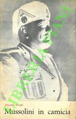 Mussolini in camicia